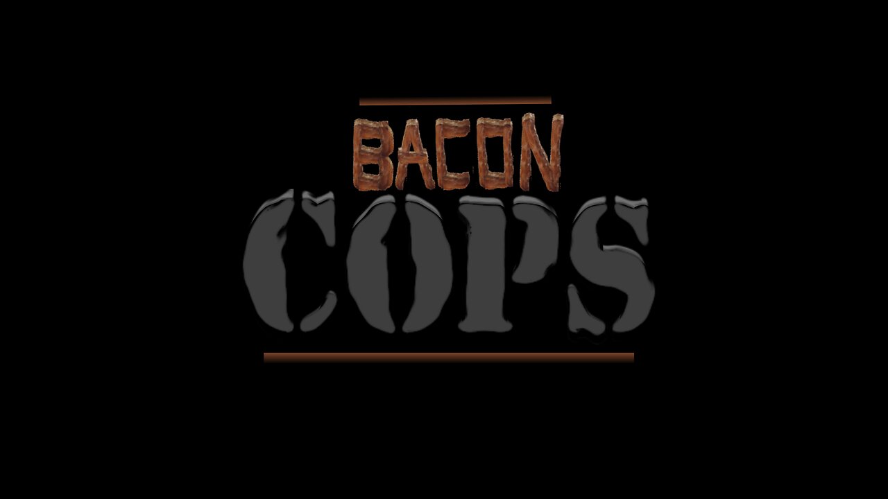 Baked Bakin Bacon - "Robotic Patrol Officer"