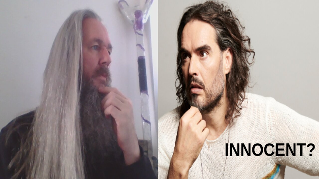 Russell Brand, Guilty Until Proven Guilty?