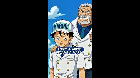 Luffy Almost Became a Marine #onepiece #strawhats #eloypiece #garp #water7
