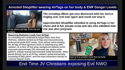 Arrested Shoplifter wearing AirTags on her body & EMF Danger Levels