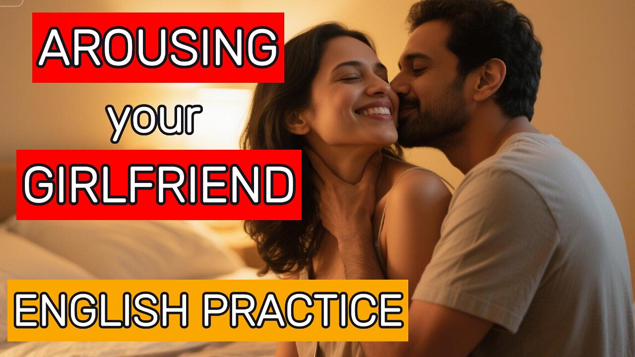 Learn ENGLISH quickly with podcast conversation About How to Arouse Your Wife - English learning