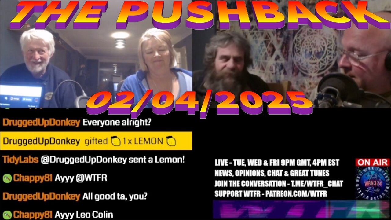 WTFR The Pushback 02-04-2025 (The Usual Crew Discussing Corruption & Woowoo)