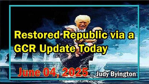 Restored Republic via a GCR Update Today June 4, 2025 - SGAnon.Shariraye.Benjamin Fulford.Brad Wozny