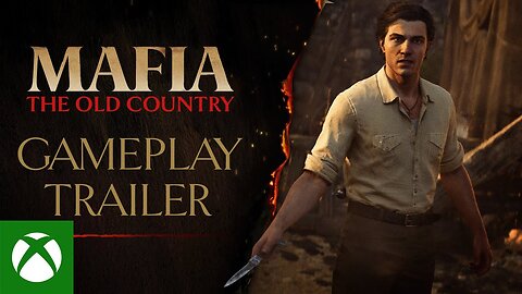Mafia The Old Country - “Whatever it Takes” Gameplay Trailer