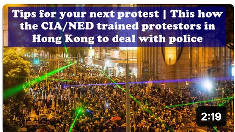 "CIA-NED Training Tips for Your Next Protest: Lessons from Hong Kong"