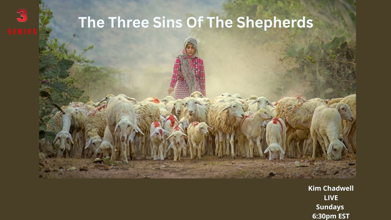 The Three Sins Of The Shepherds