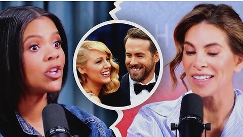 Blake Lively and Ryan Reynolds’ Hollywood Scandal w/ Candace Owens
