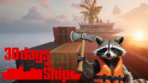 Can You Last 30 Days On A Ship With Just Found Stuff?