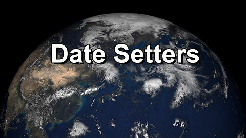 Debbie Whitmer: Date Setters (video 2 minutes, 51 seconds)