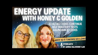 ENERGY UPDATE | 3i/ATLAS Codes Incoming & The Path of TRUST w/ Honey C Golden