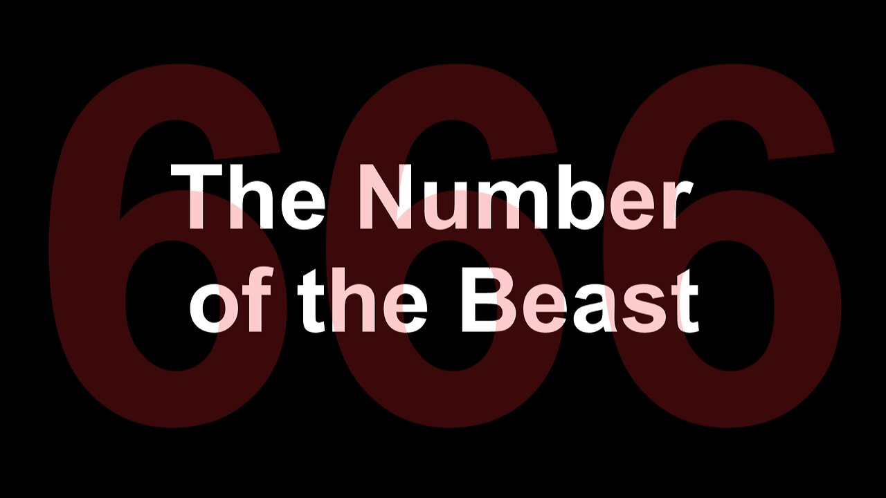 666 The Number of the Beast