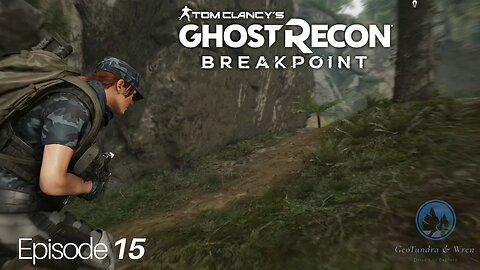 The storm / Ep 15 -Ghost Recon Breakpoint- GeoTundra & Wren