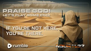 Praise God! If you're not here, you're there.