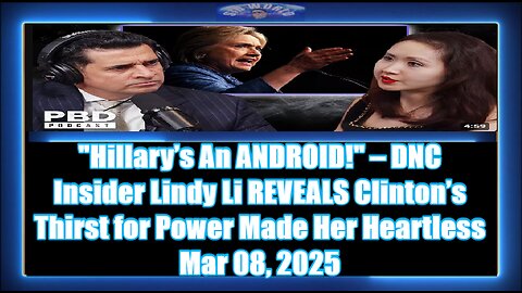 Hillary’s An ANDROID! – DNC Insider Lindy Li REVEALS Clinton’s Thirst for Power Made Her Heartless