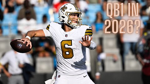 Should Tyler Shough be the QB1 for the Saints in 2026 (and a dark horse candidate for OROY)?