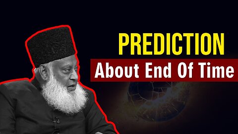 Dr Israr Ahmed Prediction About End Of Time - ALLAH Ke Deen Ka Galba Ho Kar Rahye Ga