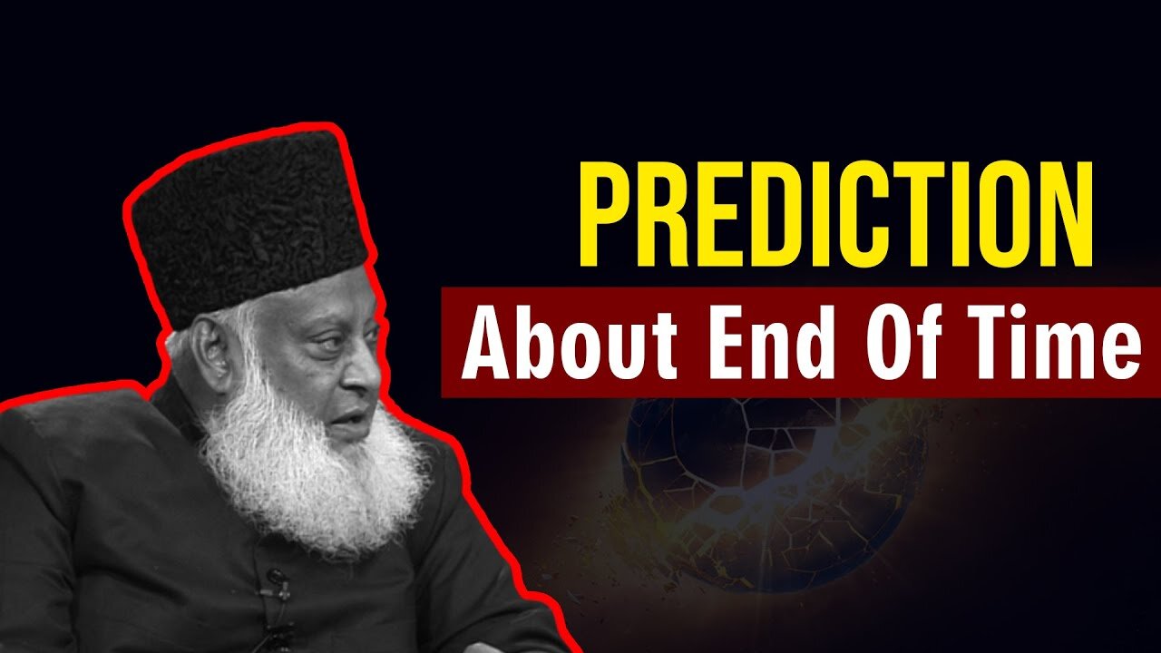 Dr Israr Ahmed Prediction About End Of Time - ALLAH Ke Deen Ka Galba Ho Kar Rahye Ga
