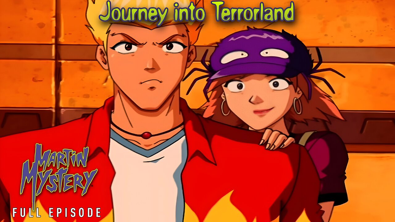 FULL EPISODE - Martin Mystery Season 3 - Episode 7: Journey into Terrorland