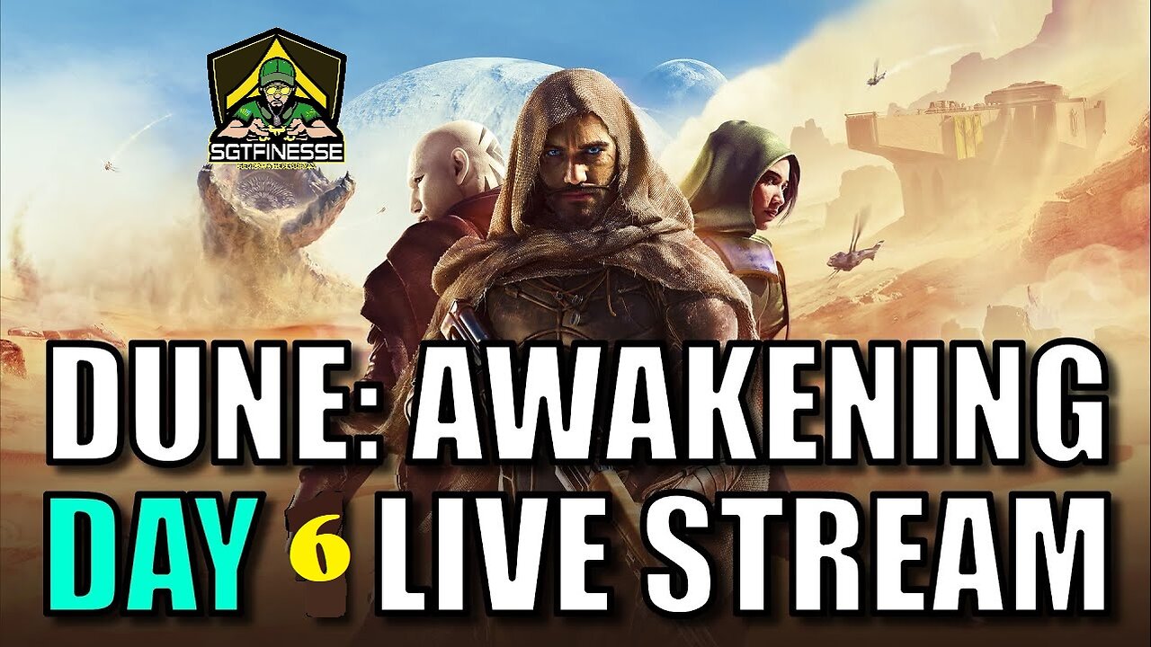 🛑Dune: Awakening Day 6 | Guild Base coming along