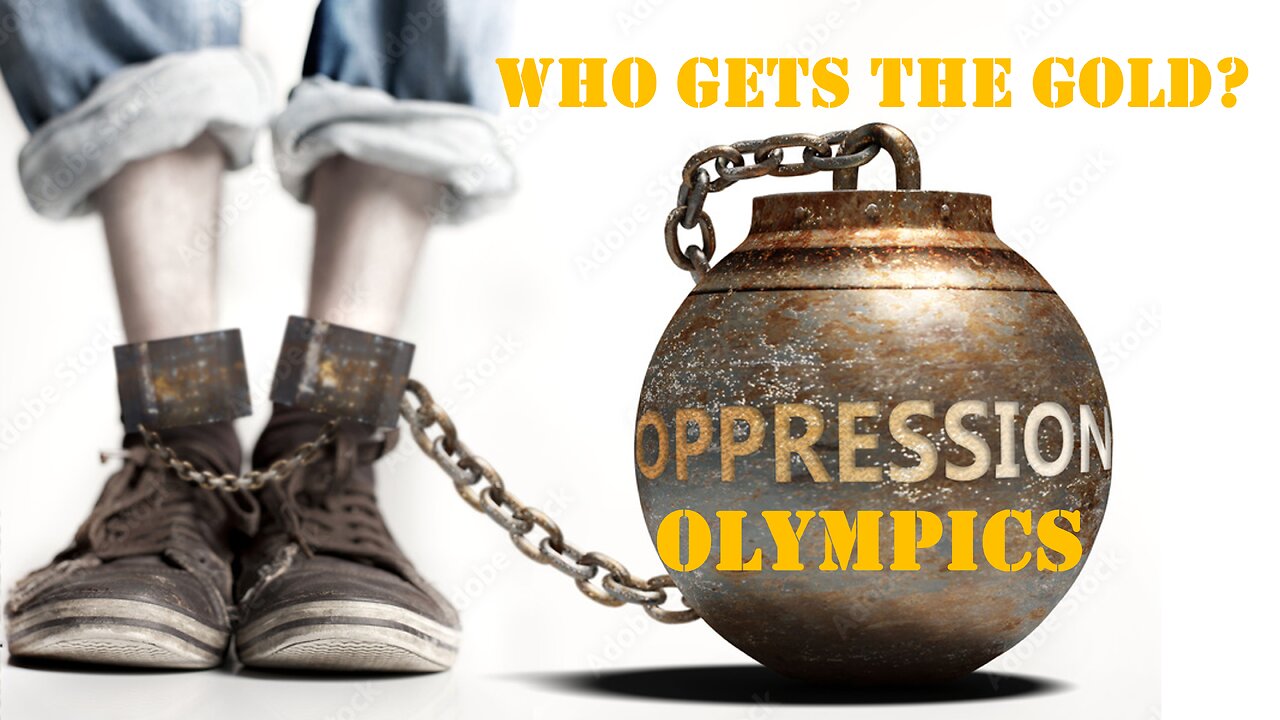 Who Gets The Gold In The Oppression Olympics?