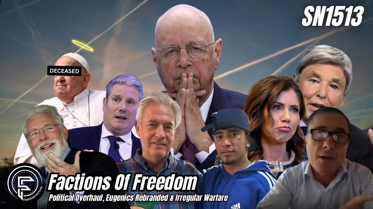 SN1513: Political Overhaul, Eugenics Rebranded & Irregular Warfare ⚠️