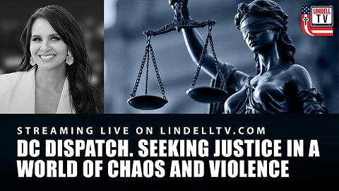 SEEKING JUSTICE IN A WORLD OF CHAOS AND VIOLENCE