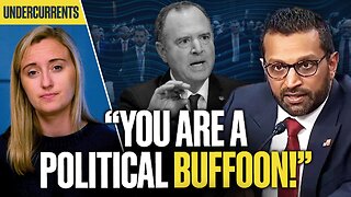 Kash Patel goes NUCLEAR on Adam Schiff in heated argument