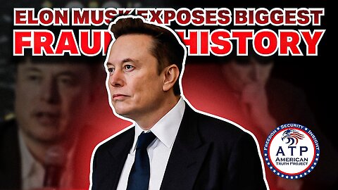 ELON MUSK EXPOSES BIGGEST FRAUD IN HISTORY!