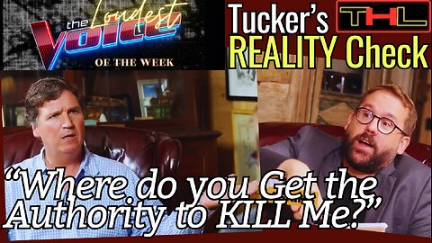 The LOUDEST VOICE of the Week | Tucker CALLS OUT German Journalist, Ukraine FORCES Citizens to DIE