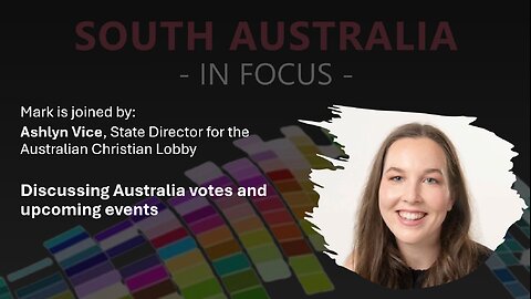 Ashlyn Vice from the ACL discussing Australia votes and upcoming event.