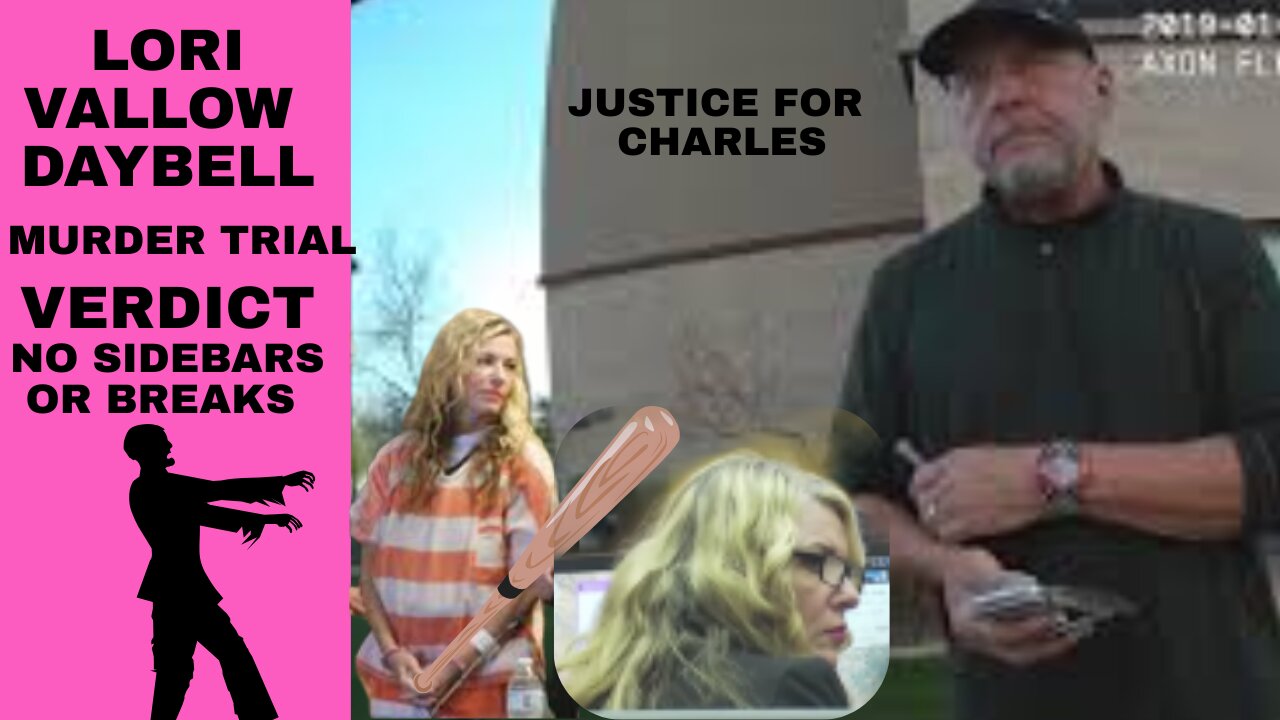 **VERDICT** Lori Vallow Daybell Murder Trial Justice for Charles Vallow