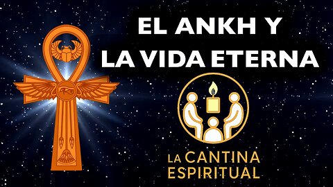 El Ankh y la Vida eterna