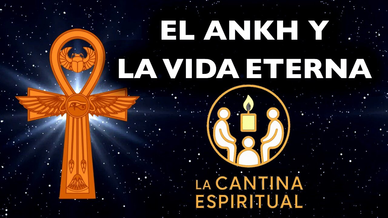 El Ankh y la Vida eterna