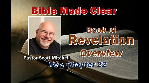 Revelation Chapter 22, The Epilogue