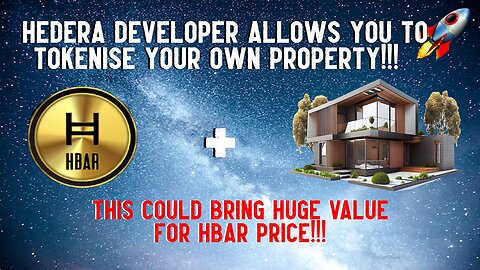 Tokenise Your Own Property On Hedera!!!