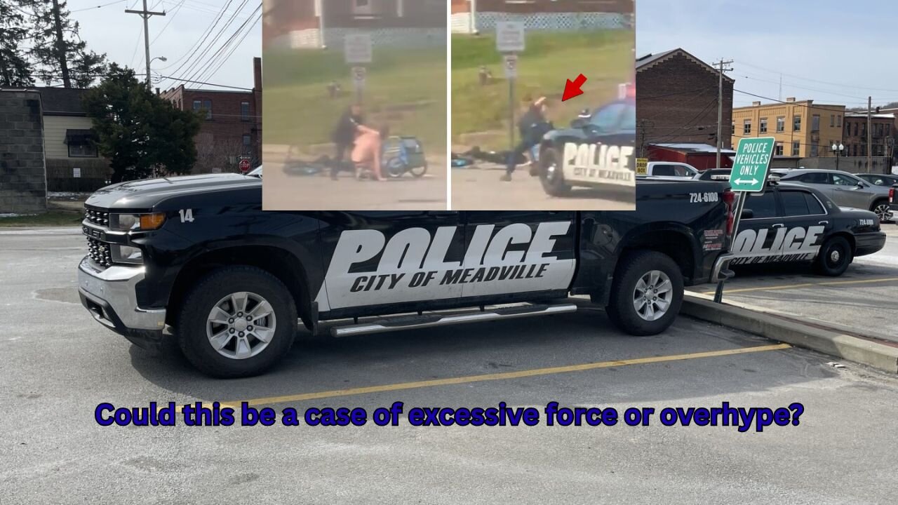 A video in Pennsylvania is making people believe a PD used excessive force in an arrest