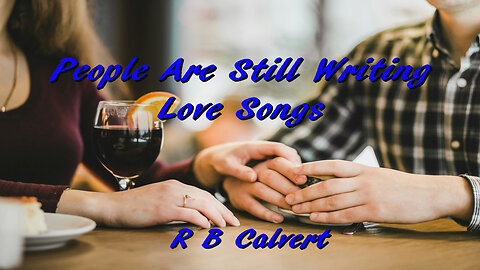 Still Writing Love Songs