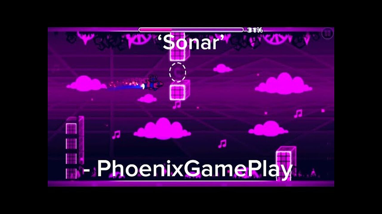 Geometry Dash - ‘Sonar’ [all coins] | PhoenixGamePlay
