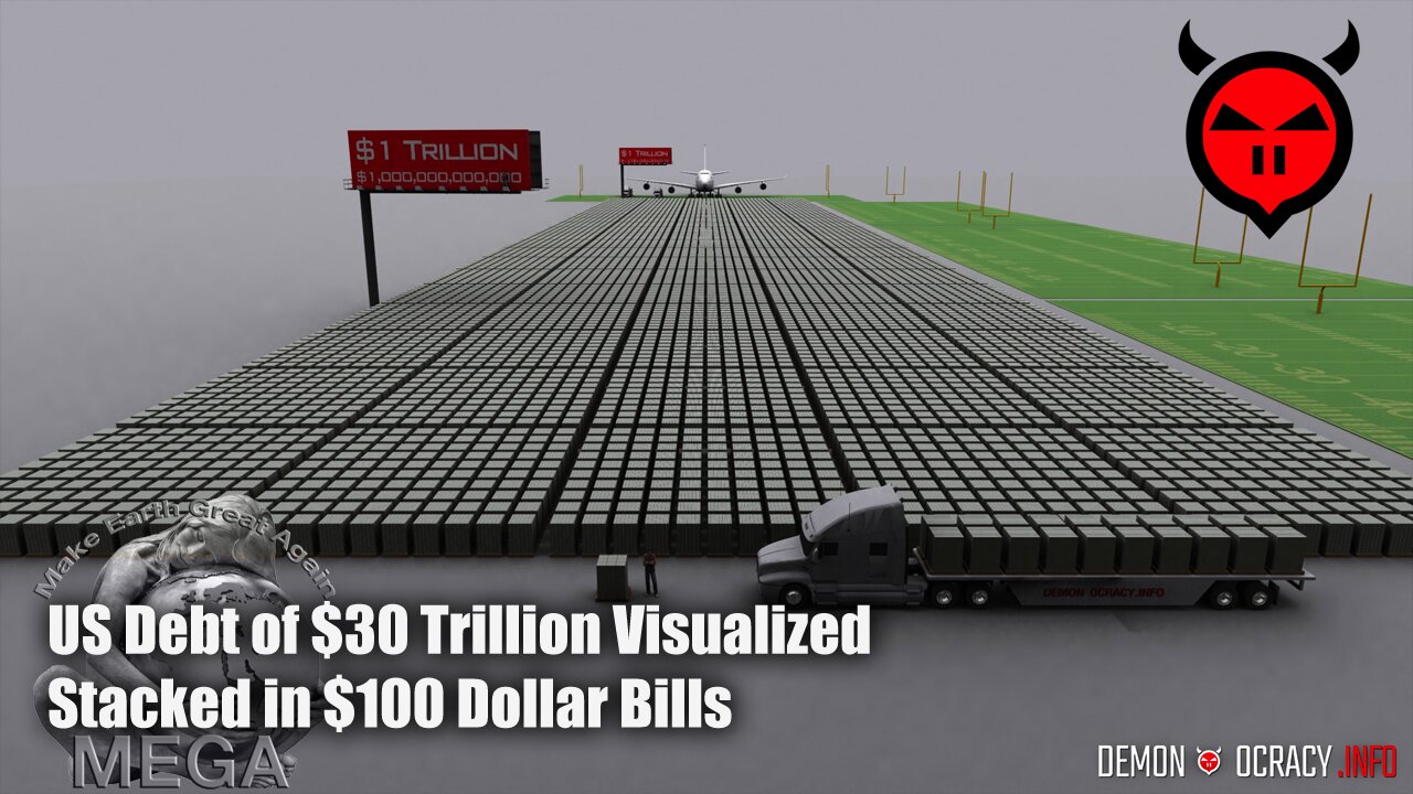 US Debt of $30 Trillion Visualized in Stacks of Physical Cash