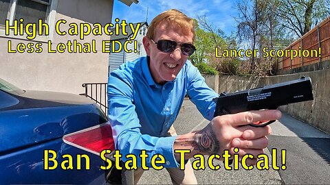 Lancer Scorpion: The High Capacity Less Lethal EDC! (Ban State Tactical)