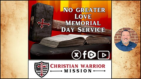 Memorial Day Service - No Greater Love
