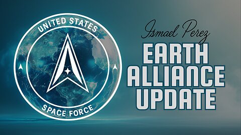 Ismael Perez: Earth Alliance Update - Nov 5, 2025