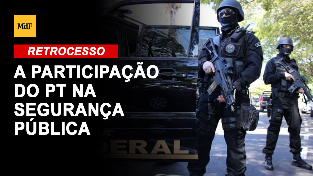 A participação do PT na segurança pública.
