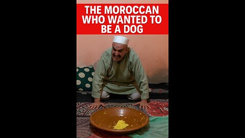 The Moroccan Who Wanted to Be a Dog 🐶😂”