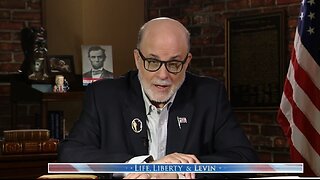 Levin: We've Got To Protect This Country