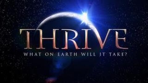 THRIVE: What on Earth Will It Take? (2011)