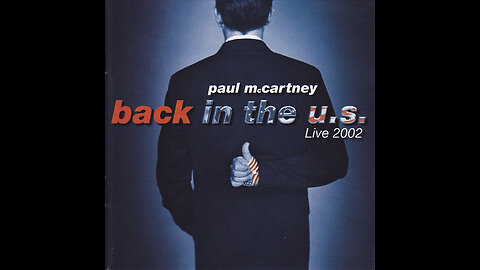Paul McCartney - Back In The U.S.(Live 2002) 2xCD