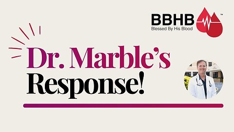 Dr. Ben Marble's Response to What's Happening in America!