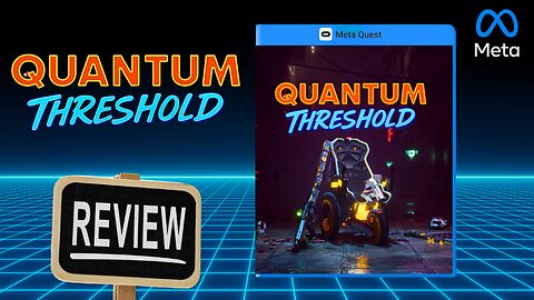 Quantum Threshold REVIEW on Quest 3