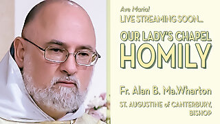 Saint Augustine of Canterbury - May 27, 2025 - OLC HOMILY